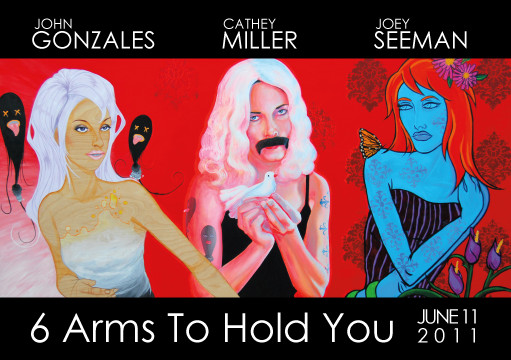 6 Arms to Hold You - 2011